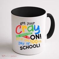 Get Your Cray On 100th Day Of School  Coffee Mug thumb 1