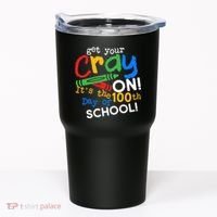 Get Your Cray On 100th Day Of School  Tumbler thumb 0