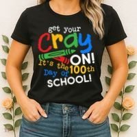 Get Your Cray On 100th Day Of School  Women's T-Shirt thumb 2