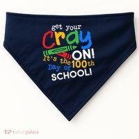 Get Your Cray On 100th Day of School USA-Made Doggie Bandana thumb 0