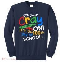 Get Your Cray On 100th Day of School Sweatshirt thumb 0