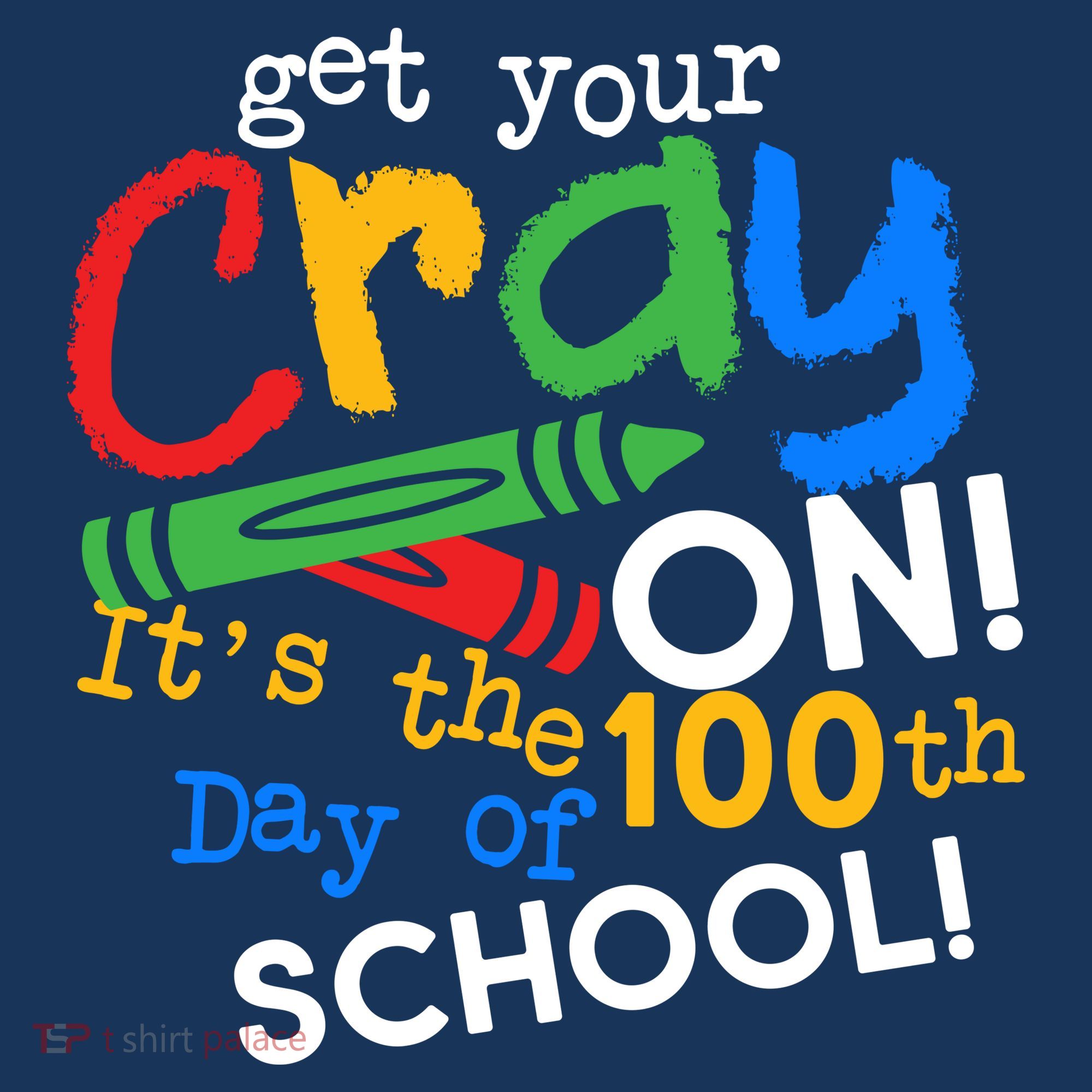 Get Your Cray On 100th Day of School Beanie