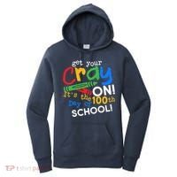 Get Your Cray On 100th Day of School Women's Hoodie thumb 0