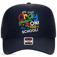 Get Your Cray On 100th Day of School Hat thumb 0