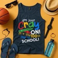 Get Your Cray On 100th Day of School Tank Top thumb 4