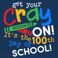 Get Your Cray On 100th Day of School Women's T-Shirt thumb 6