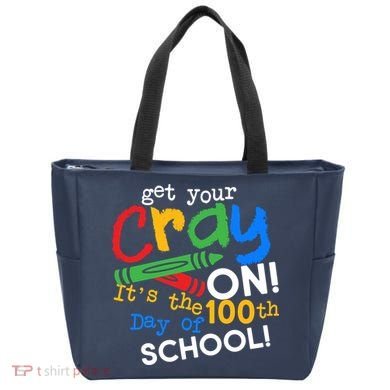 Get Your Cray On 100th Day of School Tote Bag