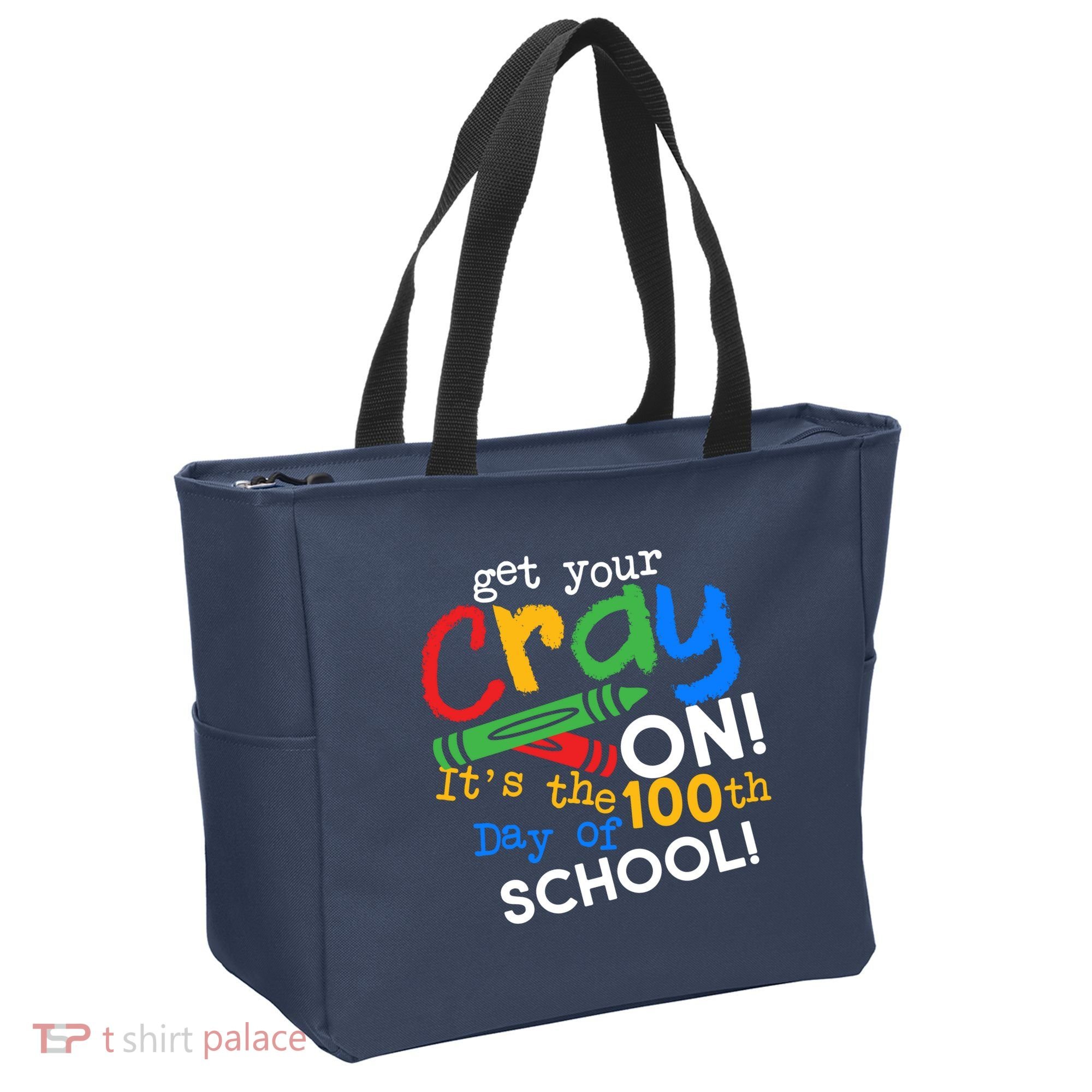 Get Your Cray On 100th Day of School Tote Bag