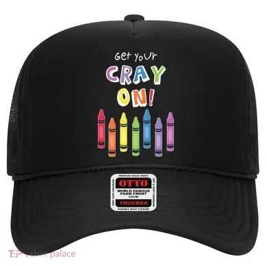 Get Your Cray On Crayon Hat