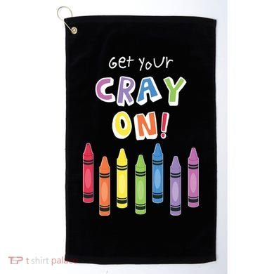 Get Your Cray On Crayon Golf Towel