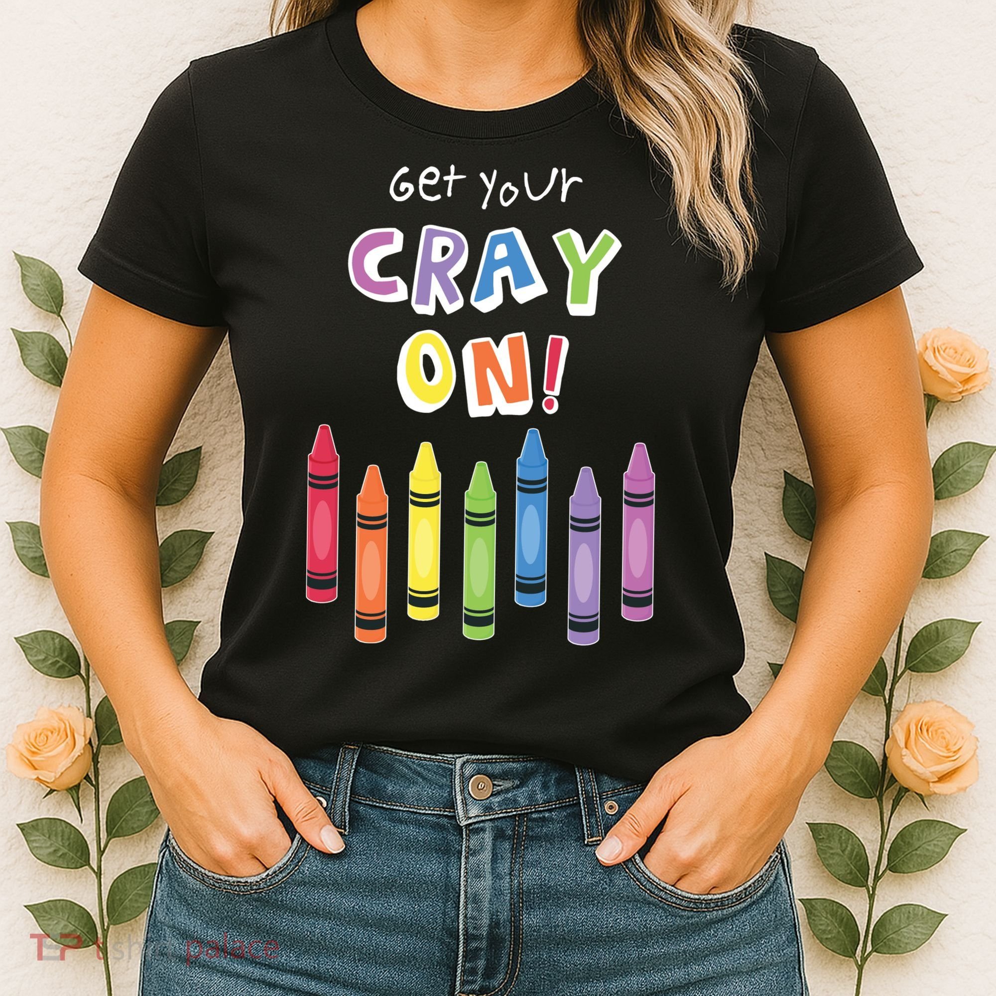 Get Your Cray On Crayon Women's T-Shirt