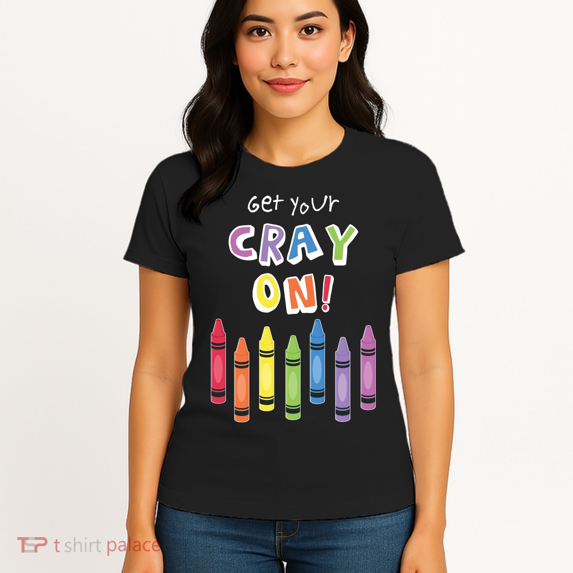 Get Your Cray On Crayon Women's T-Shirt