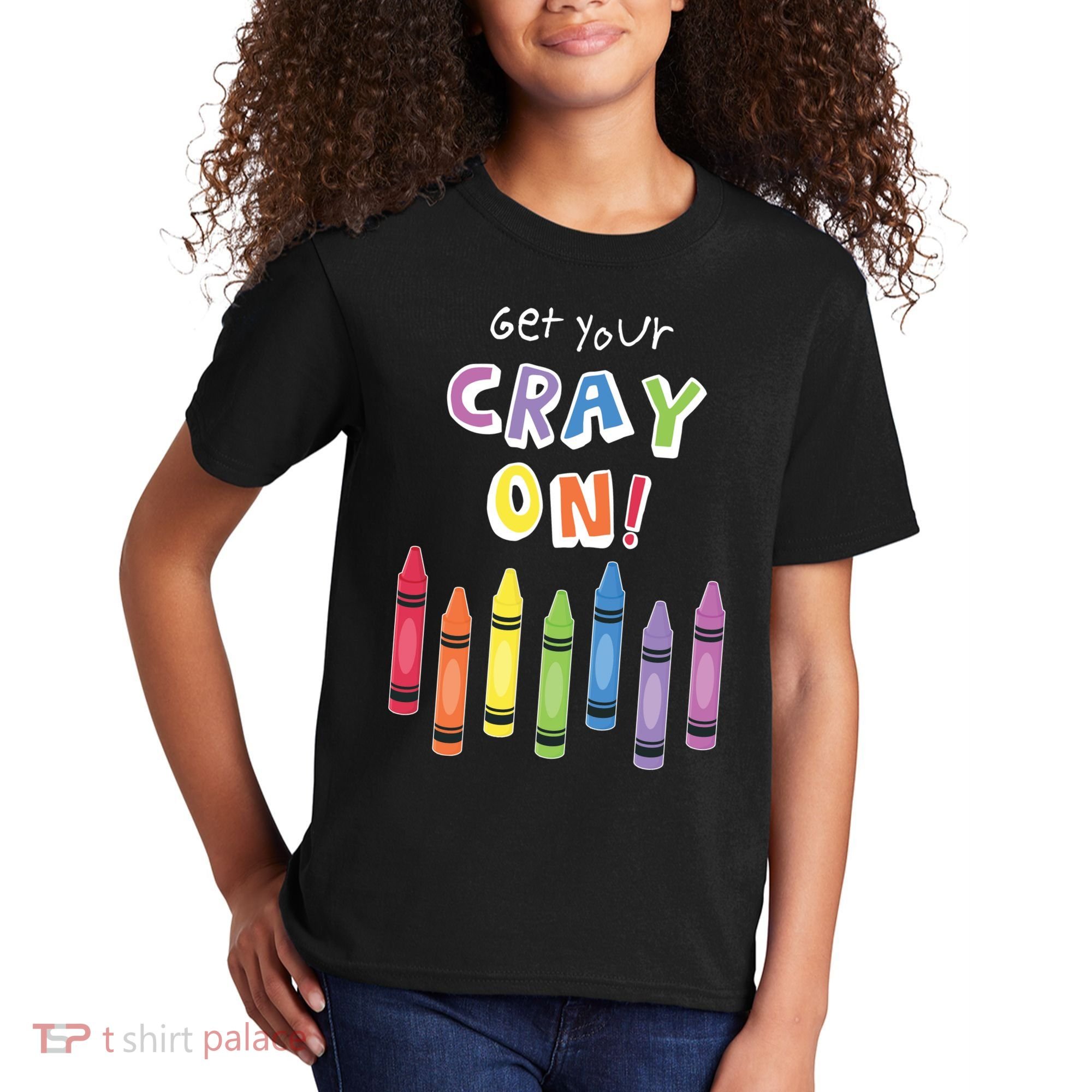Get Your Cray On Crayon Kids T-Shirt
