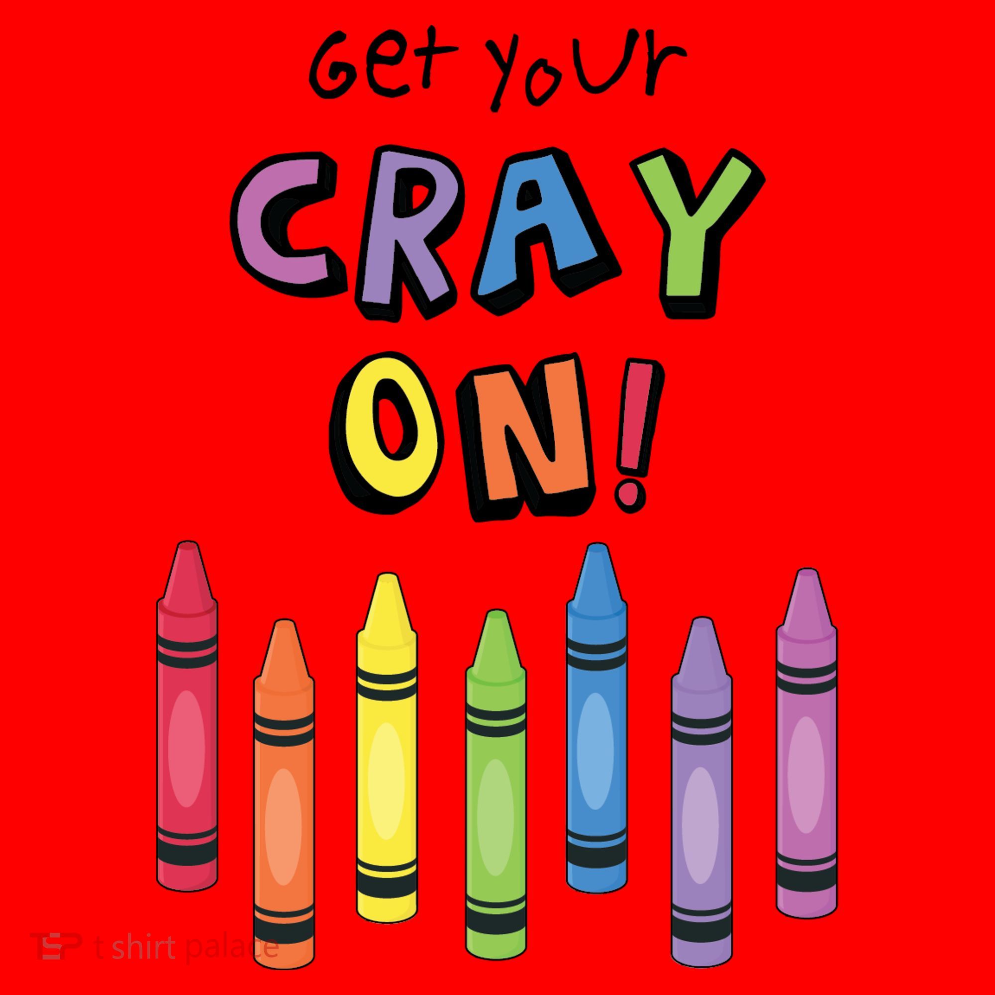 Get Your Cray On Crayon Santa Hat