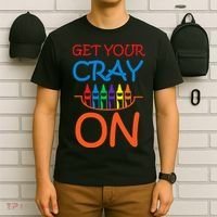 Get Your Cray On Crayon School Art T-Shirt thumb 6