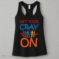 Get Your Cray On Crayon School Art Women's Tank Top thumb 3