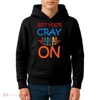 Get Your Cray On Crayon School Art Kids Hoodie thumb 4