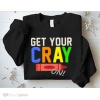 Get Your Cray-On! Fun Back To School Sweatshirt thumb 2