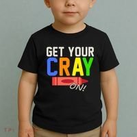 Get Your Cray-On! Fun Back To School Toddler T-Shirt thumb 2