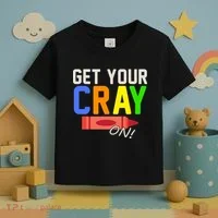 Get Your Cray-On! Fun Back To School Toddler T-Shirt thumb 3