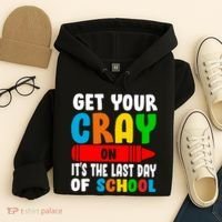 Get Your Crayon It's The Last Day Of School Hoodie thumb 4