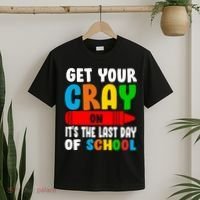 Get Your Crayon It's The Last Day Of School T-Shirt thumb 2