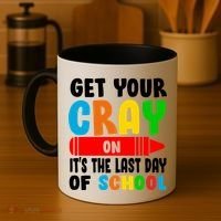 Get Your Crayon It's The Last Day Of School Coffee Mug thumb 4