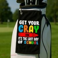Get Your Crayon It's The Last Day Of School Golf Towel thumb 2