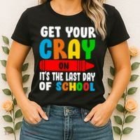 Get Your Crayon It's The Last Day Of School Women's T-Shirt thumb 2