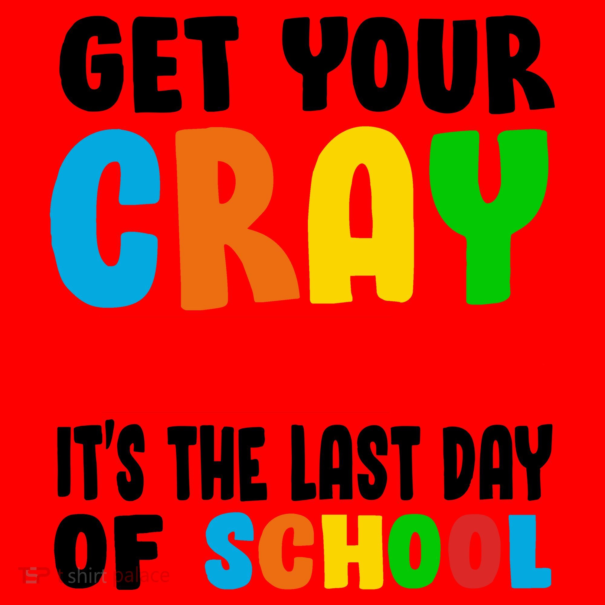 Get Your Crayon It's The Last Day Of School Santa Hat