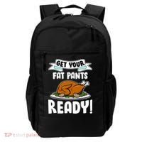 Get Your Fat Pants Ready Backpack thumb 0
