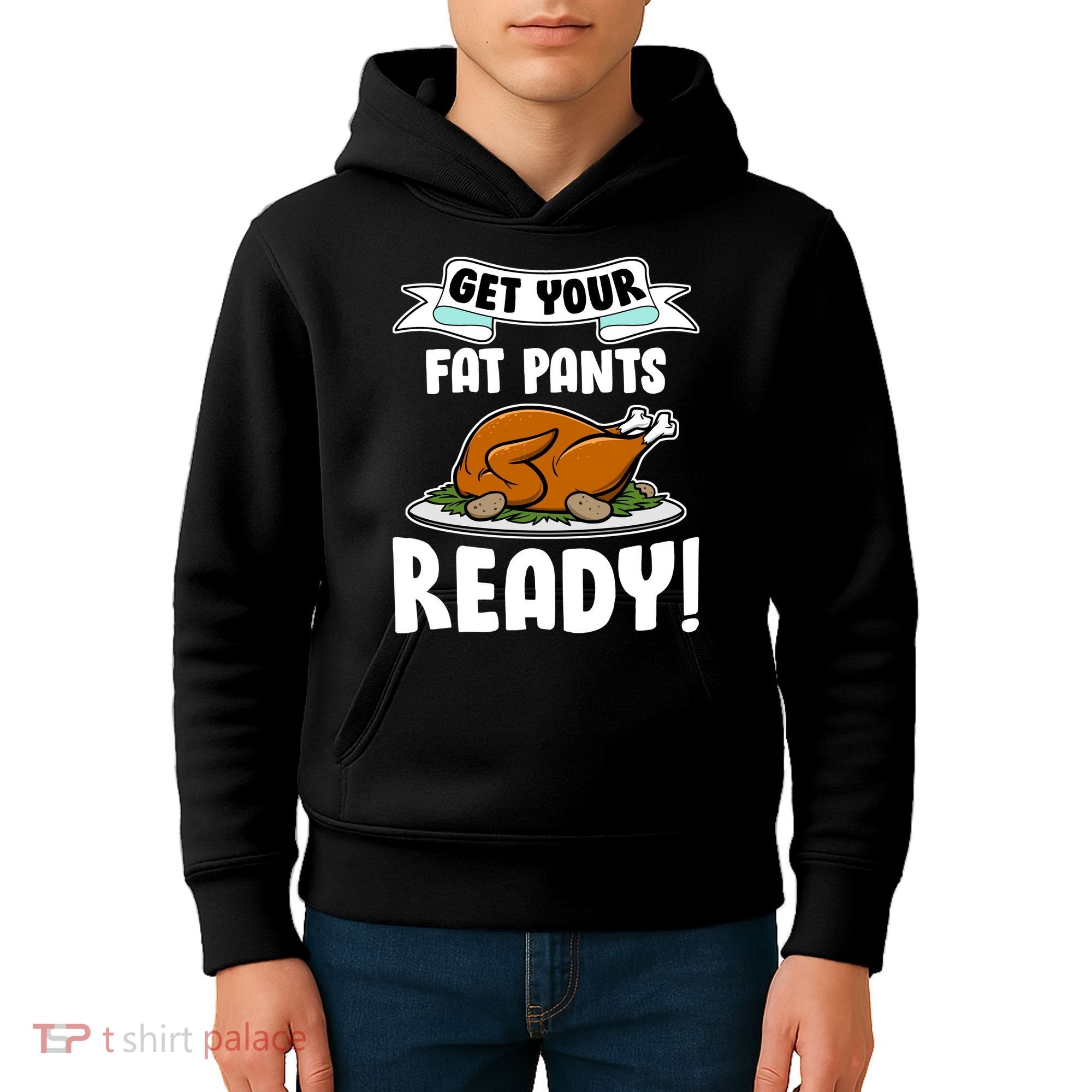 Get Your Fat Pants Ready Kids Hoodie