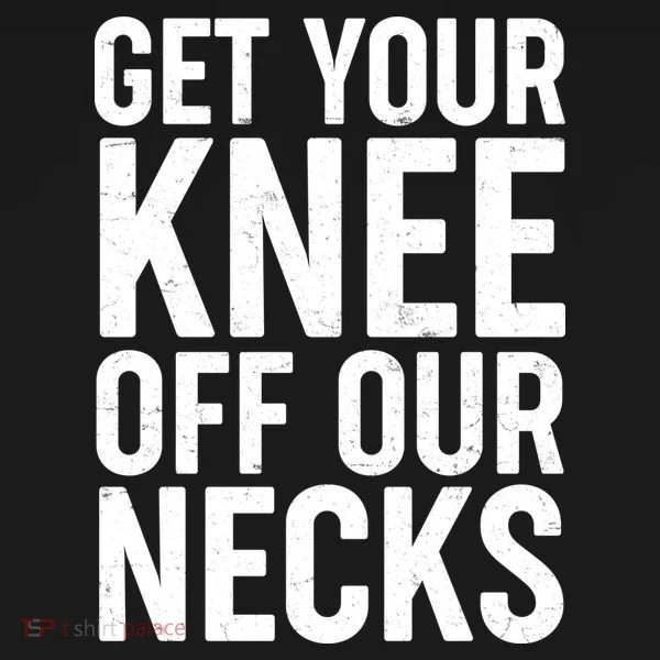 Get Your Knee Off Our Necks Women's Hoodie