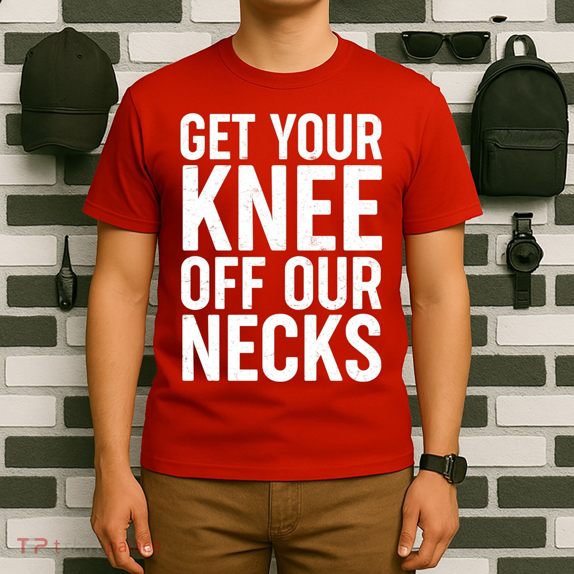 Get Your Knee Off Our Necks T-Shirt
