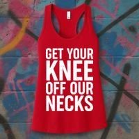 Get Your Knee Off Our Necks Women's Tank Top thumb 3