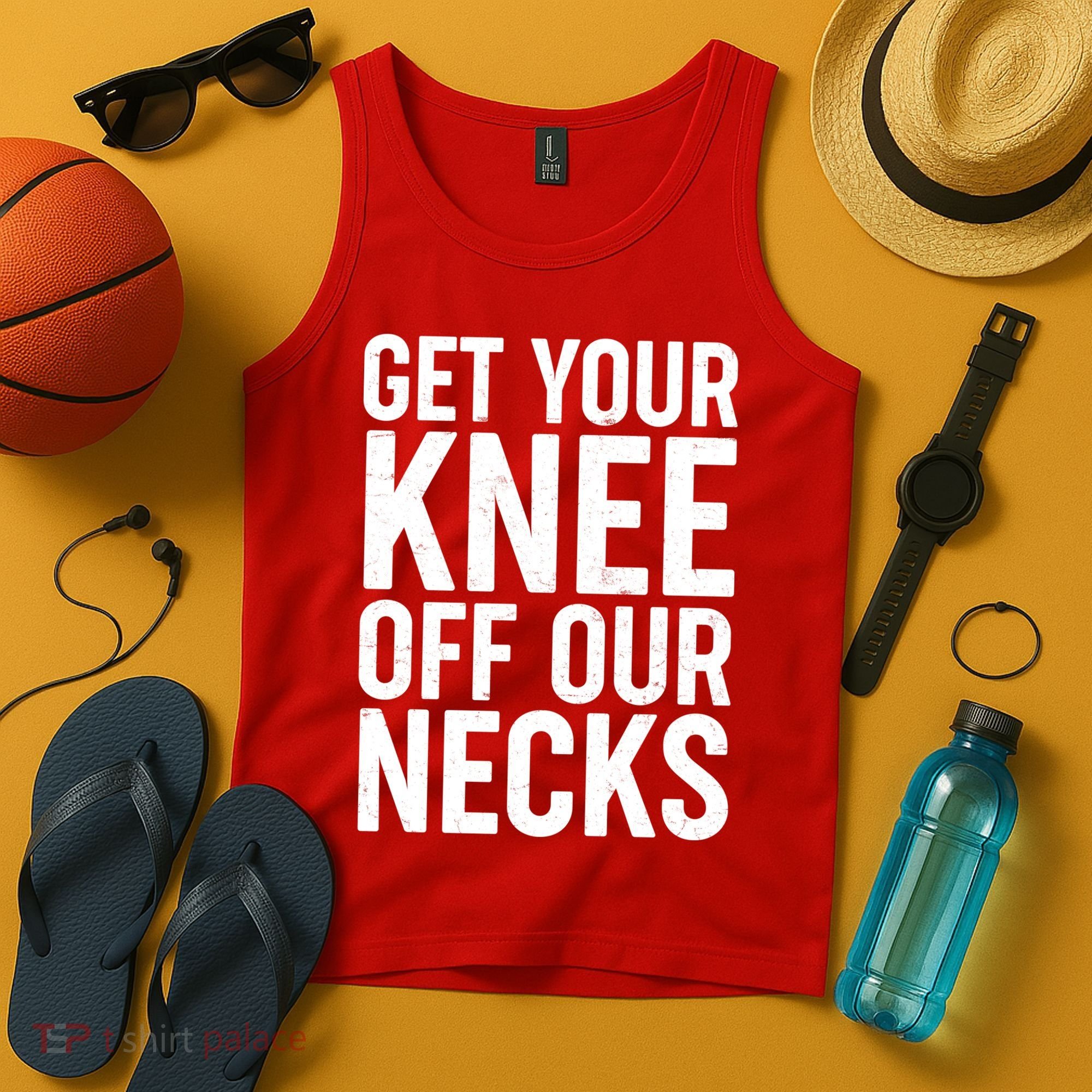 Get Your Knee Off Our Necks Tank Top