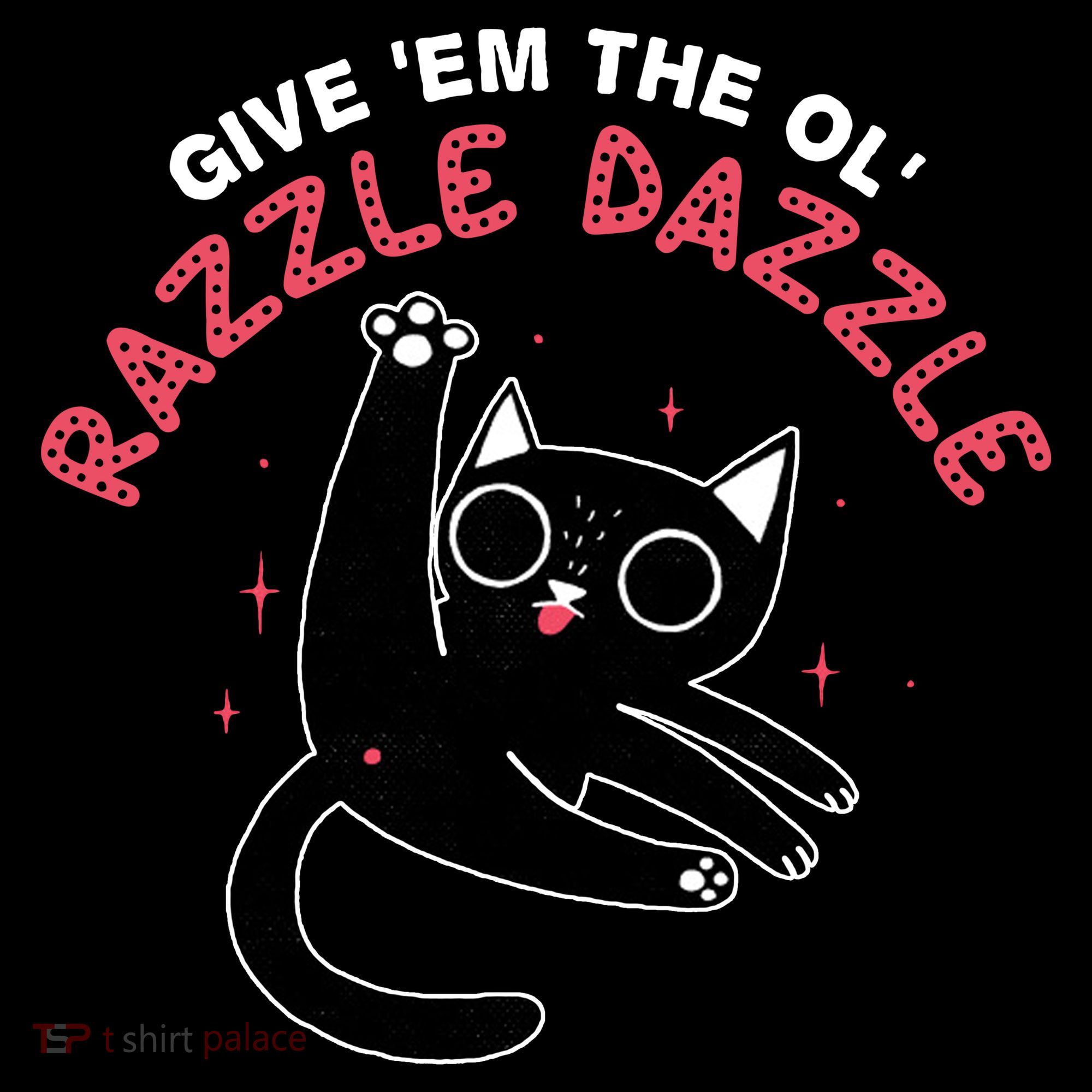 Give Em The Ol Razzle Dazzle Cat Funny Coaster
