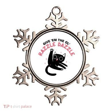 Give Em The Ol Razzle Dazzle Cat Funny Ornament
