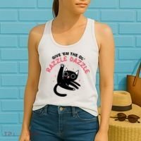 Give Em The Ol Razzle Dazzle Cat Funny Women's Tank Top thumb 2