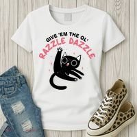 Give Em The Ol Razzle Dazzle Cat Funny Women's T-Shirt thumb 3