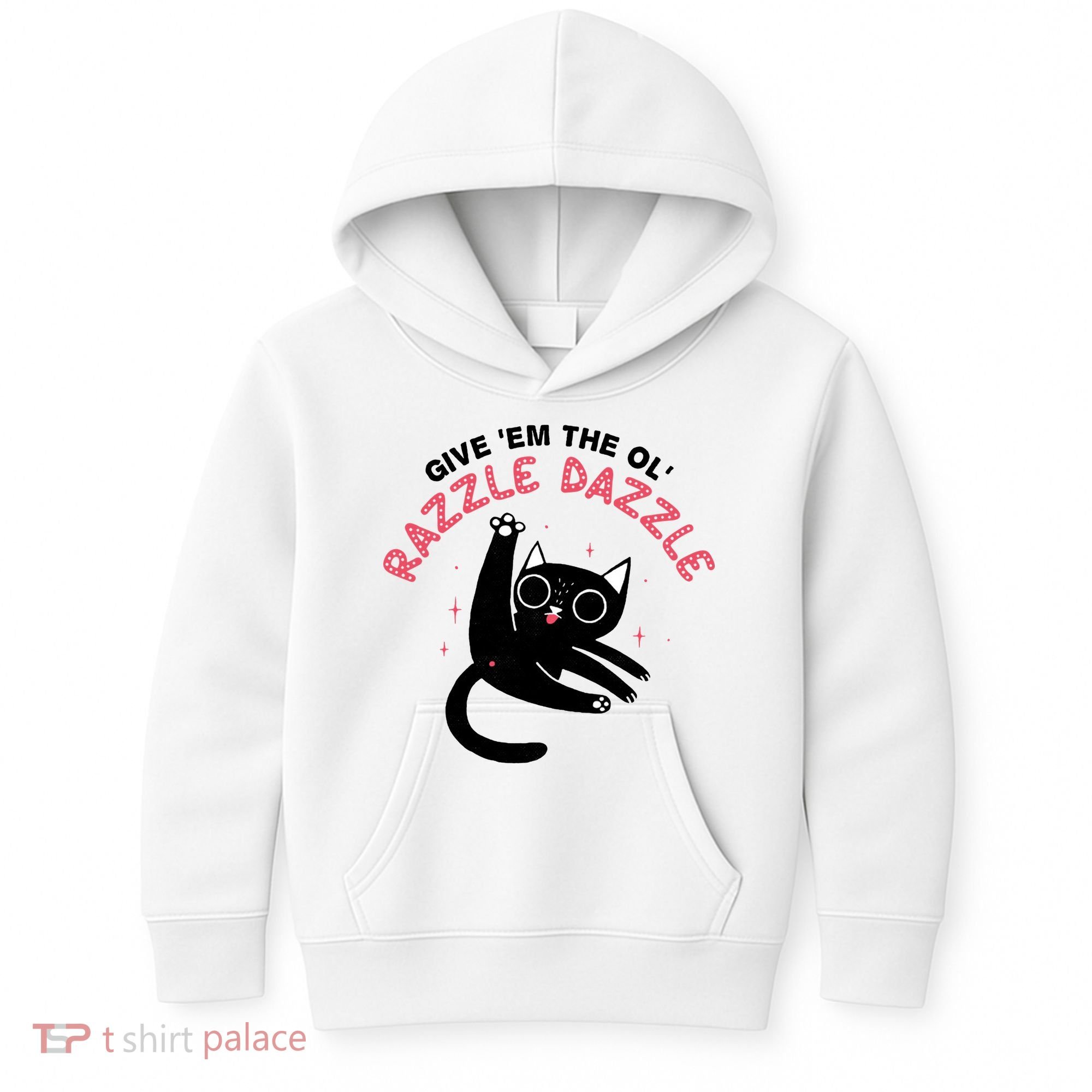 Give Em The Ol Razzle Dazzle Cat Funny Kids Hoodie