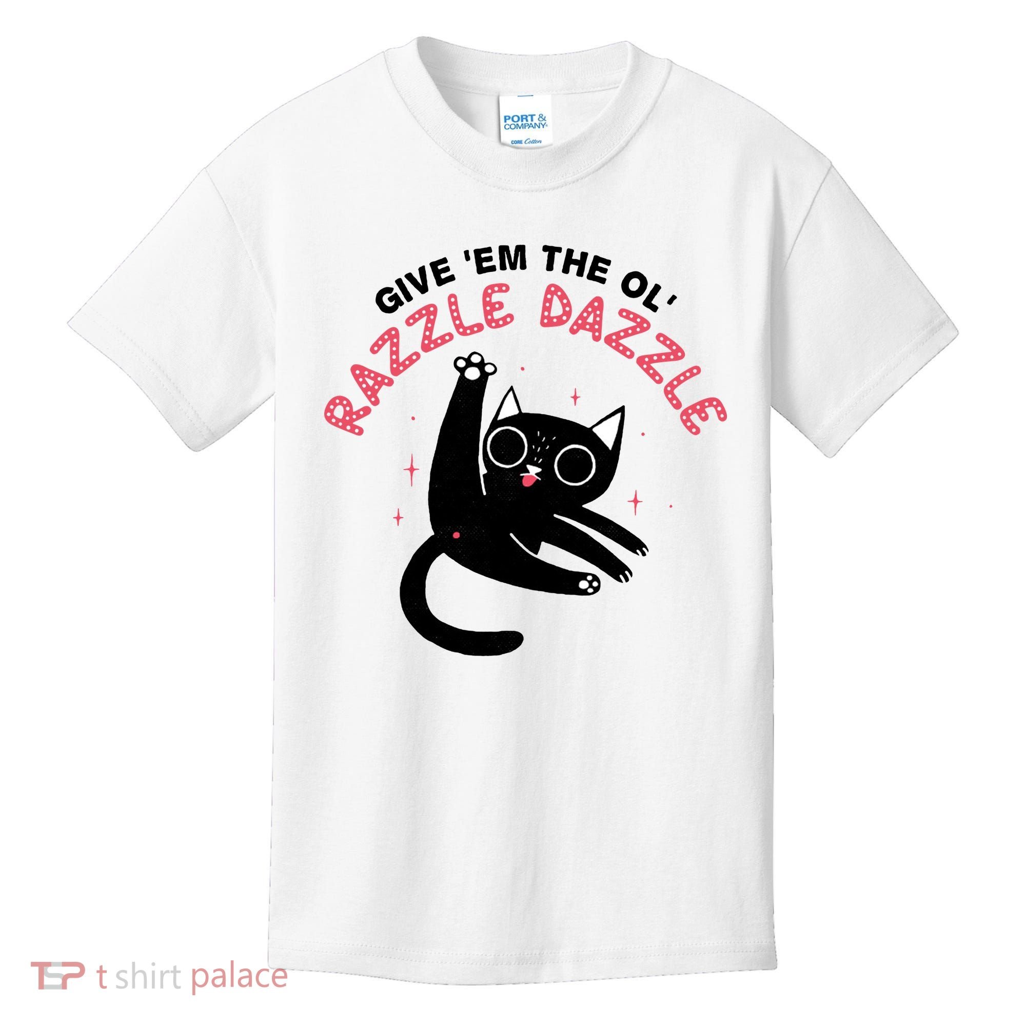 Give Em The Ol Razzle Dazzle Cat Funny Kids T-Shirt