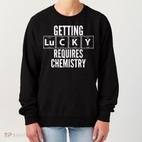 Getting Lucky Requires Chemistry Women's Sweatshirt thumb 0