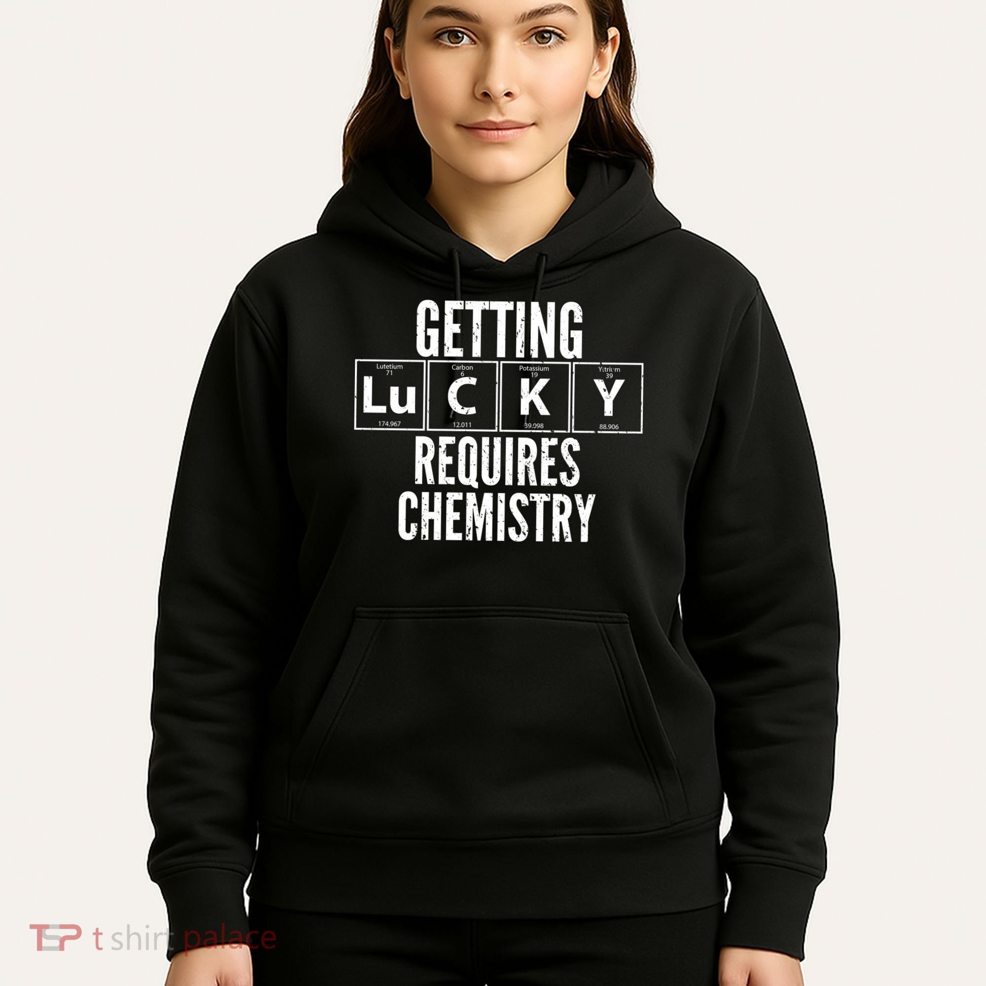 Getting Lucky Requires Chemistry Hoodie
