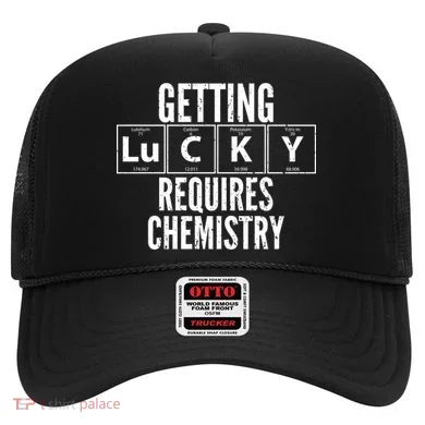 Getting Lucky Requires Chemistry Hat