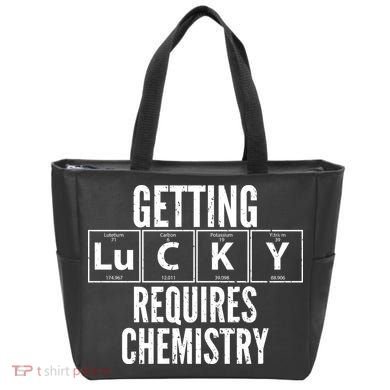 Getting Lucky Requires Chemistry Tote Bag