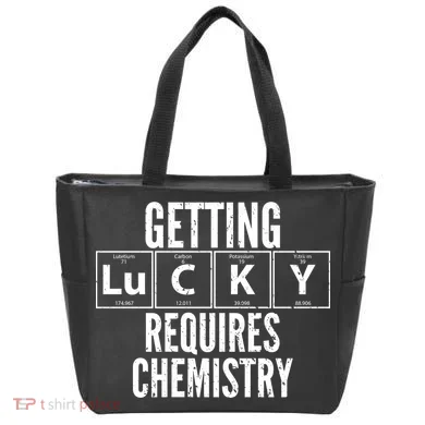 Getting Lucky Requires Chemistry Tote Bag