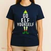 Go Elf Yourself Elf Costume Inappropriate Christmas Xmas Gift T-Shirt thumb 4