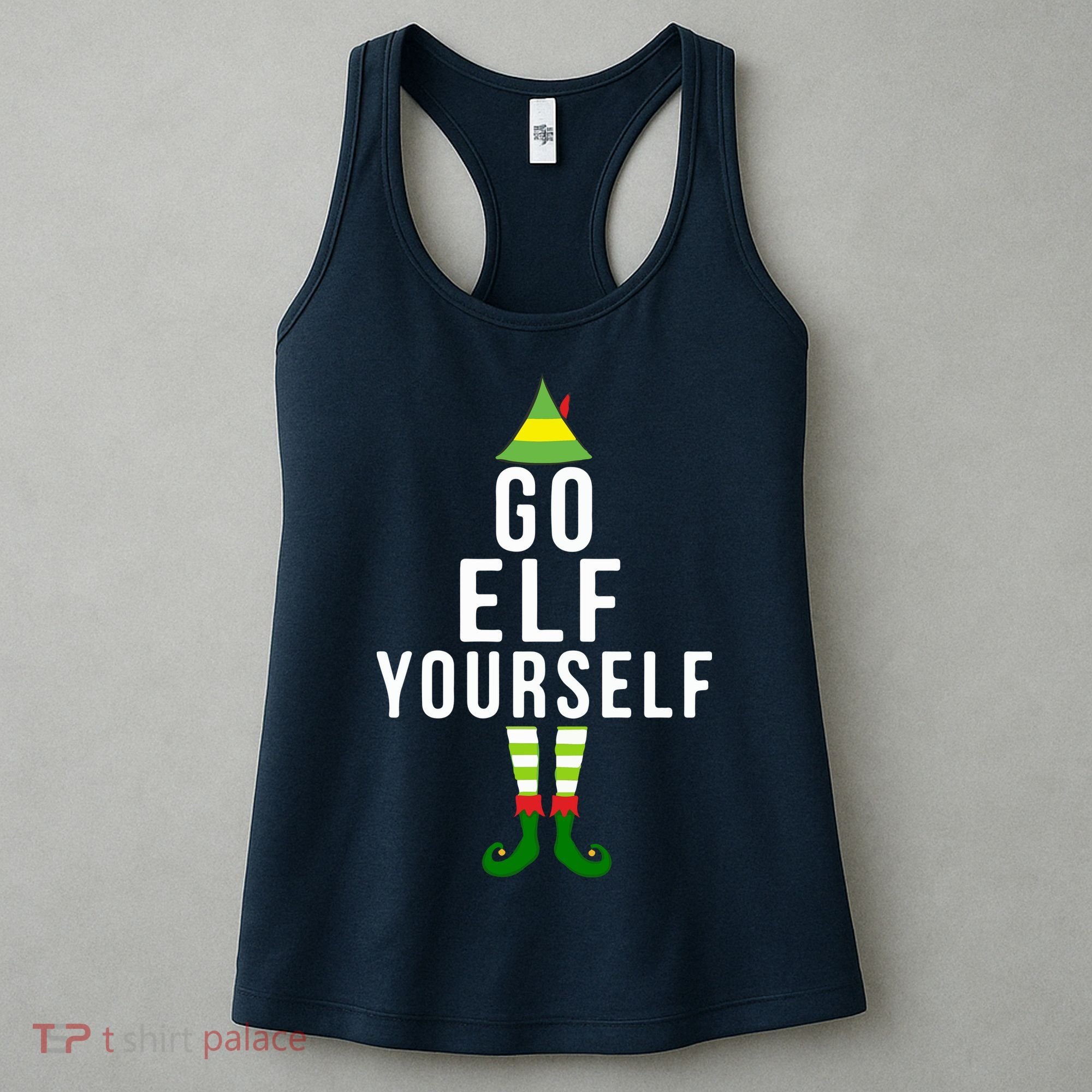 Go Elf Yourself Elf Costume Inappropriate Christmas Xmas Gift Women's Tank Top