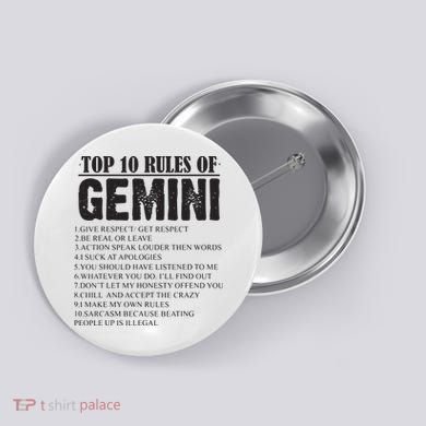 Gemini Funny 10 Rules Of Gemini Zodiac Signs Birthday Button